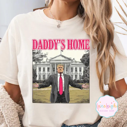 Daddy’s Home Tee